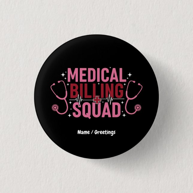 Funny Medical Billing Squad Proud Specialist Gift Button (Vorderseite)