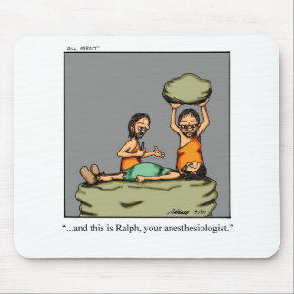 Funny Medical Geschenke! Mousepad