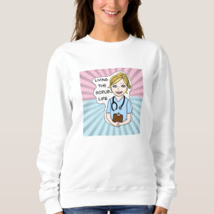 Funny Medical Spaß Leben im Krub Sweatshirt
