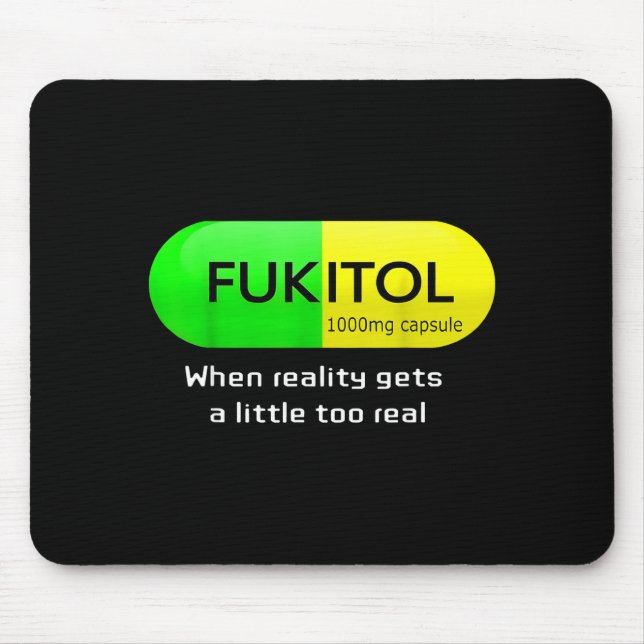 Funny Medication Gooditol Capsule Pharmacy Humor  Mousepad (Vorne)
