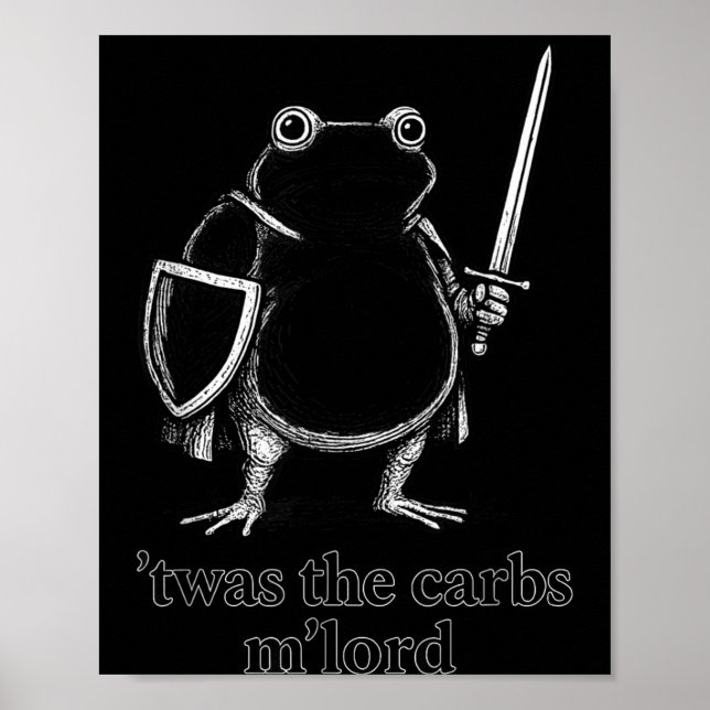Funny Medieval Frog Meme Carbs Knight M'lord Quote Poster (Vorne)