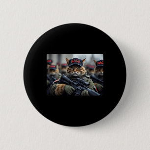Funny Mega Cat With Rifle - Humorer Donald Trump Button