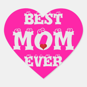 Funny Meilleure maman jamais Sticker rose Coeur bl