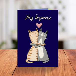 Funny mein Squeeze umarmt Katzen Valentinstag Feiertagskarte