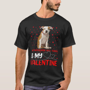 Funny mein Staffordshire Bull Terrier ist mein Val T-Shirt