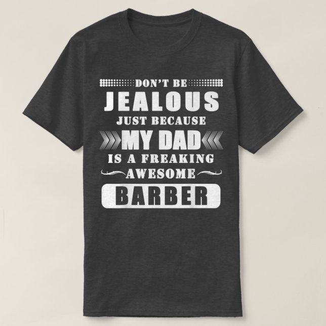 Funny mein Vater ist ein Phantastisches Friseur T-Shirt (Design vorne)