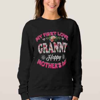 Funny meine erste Liebe Granny Niedliche Blume Mut Sweatshirt