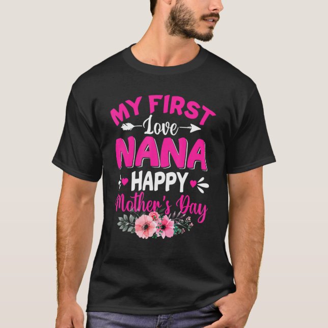 Funny Meine erste Liebe Nana Niedliche Blume Mutte T-Shirt (Vorderseite)