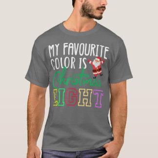 Funny meine Lieblingsfarbe ist Weihnachtslicht T-Shirt
