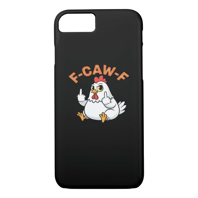 Funny Meme F-Caw-F Chicken Case-Mate iPhone Hülle (Rückseite)