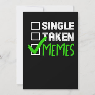 Funny Meme Gift Single Taken Memes Dankeskarte