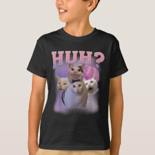 Funny Meme Huh Cat Shirt Cat Lovers Spaß