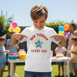Funny Meme Six Today 6-7 Every Day Birthday Kid's  T-Shirt