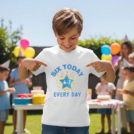 Funny Meme Six Today 6-7 Every Day Birthday Kid's  T-Shirt