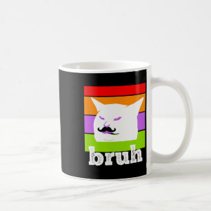 Funny Meme Sprichwort Bruh mit Cat-cinco De Mayo-m Kaffeetasse
