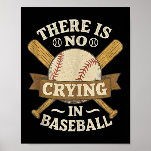 Funny Men Women Es gibt kein Weinen im Baseball Ta Poster