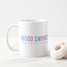 Funny Menopause Stimmungsschwankungen Kaffeetasse