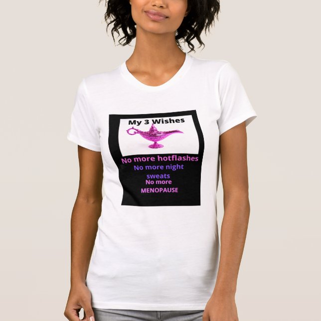 Funny Menopause T-Shirt (Devant)