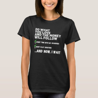 Funny Mens Womens Christian Prayed Went Clay Shoo T-Shirt