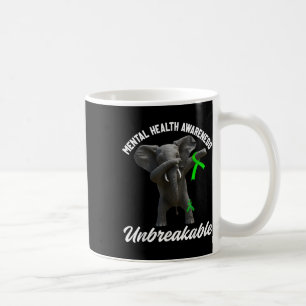 Funny Mental Health Awareness Unzerbrechlich Elefa Kaffeetasse