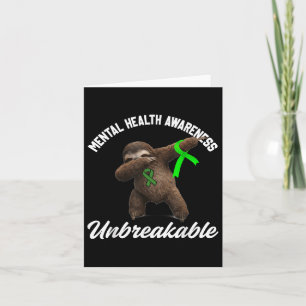 Funny Mental Health Awareness Unzerbrechlich Sloth Karte