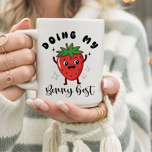 Funny Mental Health Doing My Berry Best  Kaffeetasse (Von Creator hochgeladen)