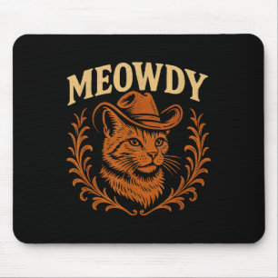 Funny Meowdy Cat Cowboy Hat Country Music Western Mousepad