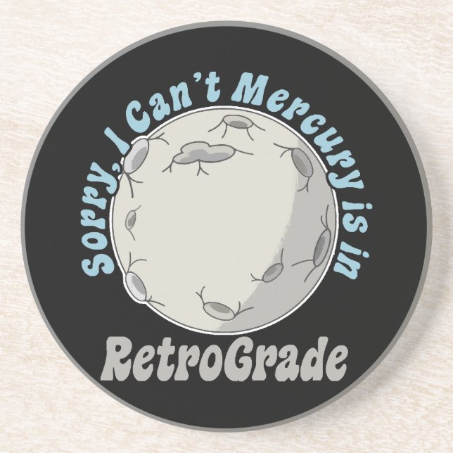 Funny Mercury Retrograde Getränkeuntersetzer (Vorne)
