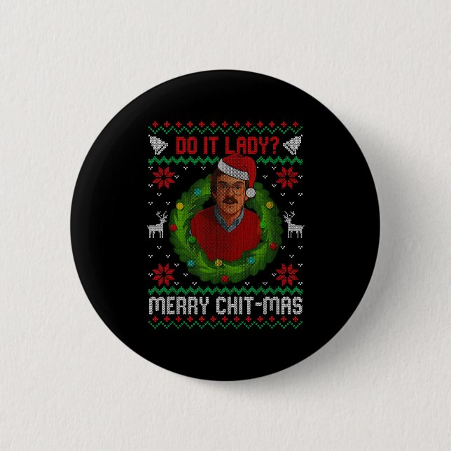 Funny Merry Chit-mas Ugly Christmas Sweater  Button (Vorderseite)