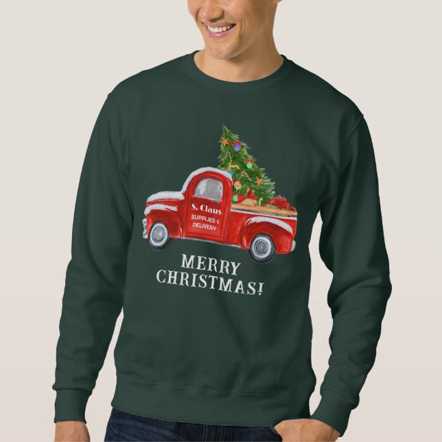 Funny Merry Christmas Red Truck Weihnachtslieferun Sweatshirt (Vorderseite)