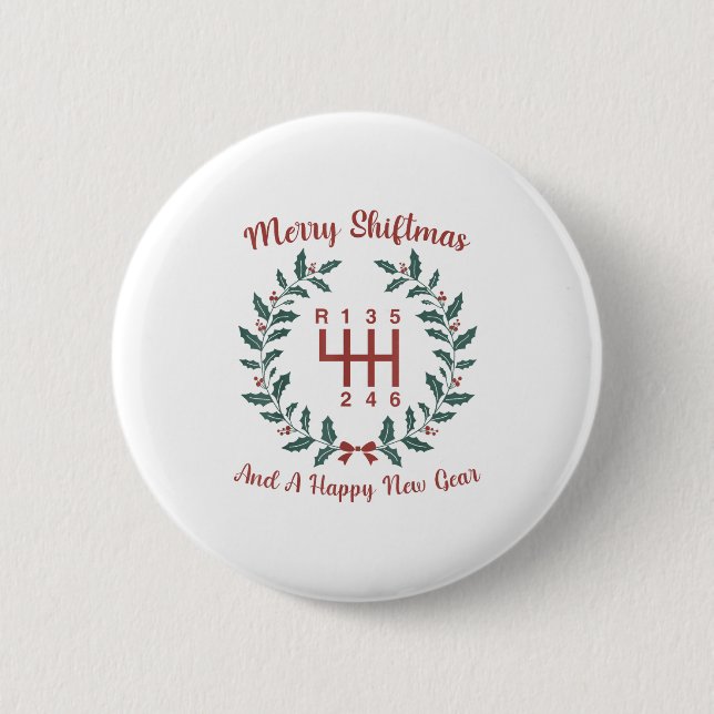 Funny Merry Shiftmas And A Happy New Quote Mechani Button (Vorderseite)