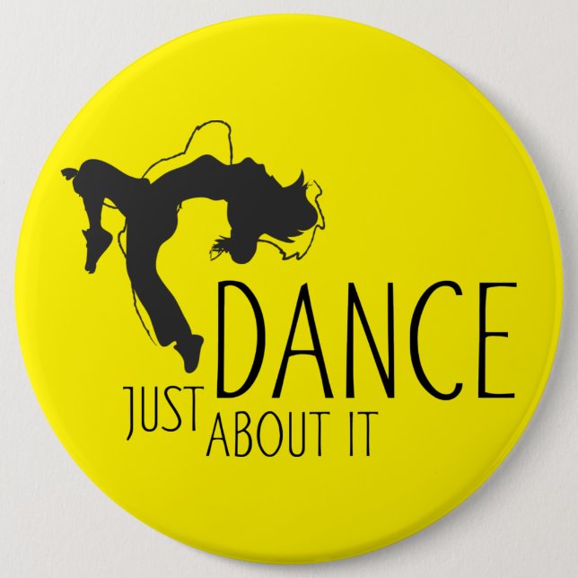 Funny Message - Just Dance About It 1 Button (Vorderseite)