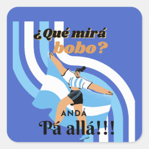 Funny Messi Argentina Que Mira Bobo Quadratischer Aufkleber