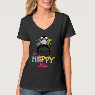 Funny Messy Bun Hair One Hoppy Mama Bunny Happy Ea T-Shirt