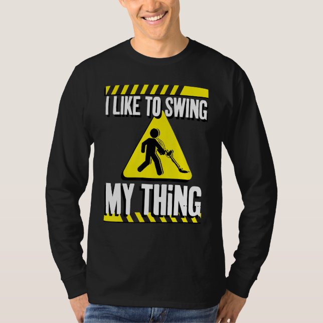 Funny Metal Detector T-Shirt (Vorderseite)