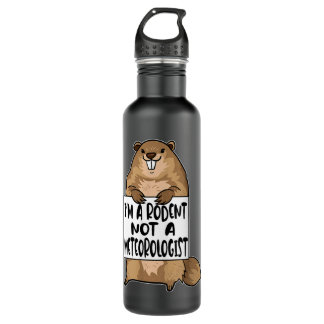 Funny Meteorology Zitat - Groundhog Day Spaß Edelstahlflasche
