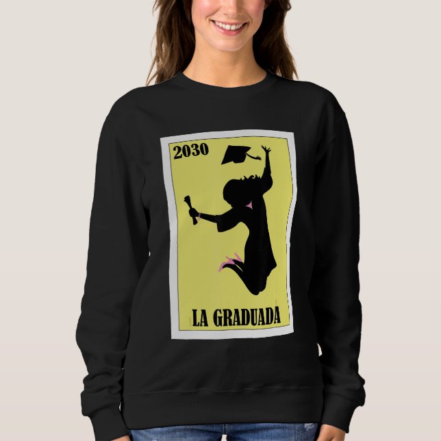 Funny Mexican Design for Graduation - La Graduada  Sweatshirt (Vorderseite)