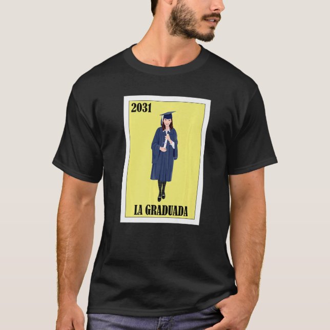 Funny Mexican Design for Graduation - La Graduada  T-Shirt (Vorderseite)