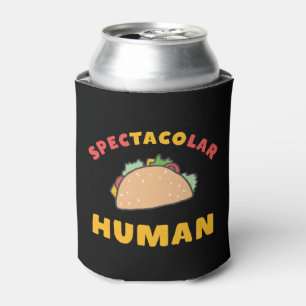 Funny mexikanischen Food Pun Taco Spektakulär Mens Dosenkühler