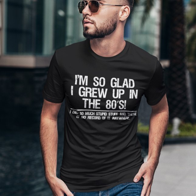 Funny Millennium Gen Y Aighties Stupid Stuff T-Shirt (Von Creator hochgeladen)