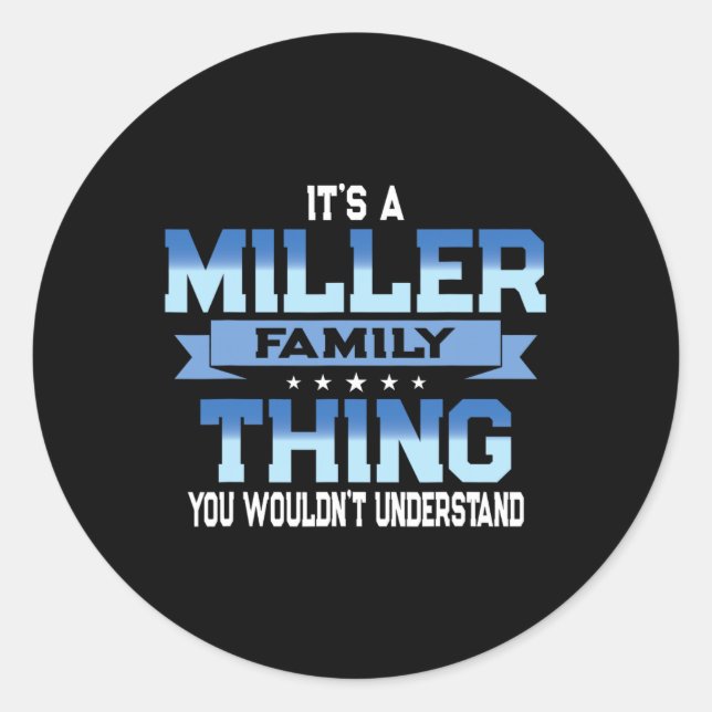 Funny Miller Family Wiedersehen T-Shirt Matching V Runder Aufkleber (Vorderseite)