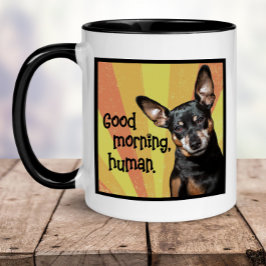 Funny Min Button Tasse - Guten Morgen, Mensch