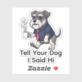 Funny Miniature Schnauzer Business Suit Coffee  Aufkleber