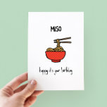 Funny Miso Ramen Pun Birthday Card<br><div class="desc">Miso freut sich,  dass es Ihr Geburtstag ist - lustige Worldday-Karte mit einer minimalistischen Abbildung von Miso-Rammadeln</div>