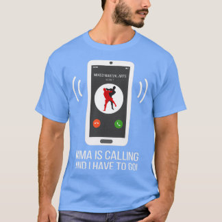 Funny MIXED MARTIAL ARTS Mixed Martial Arts ruft 1 T-Shirt
