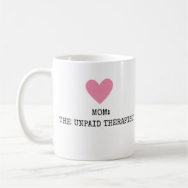 Funny Modern Mama Therapeut Mothers Day Chic Kaffeetasse