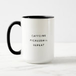 Funny Modern Pickleball Kaffee Lover Tasse<br><div class="desc">Moderne Kaffeemaschine,  die CAFFEINE PICKLEBALL REPEAT in einem trendigen,  minimalistischen Typografie-Design liest.</div>
