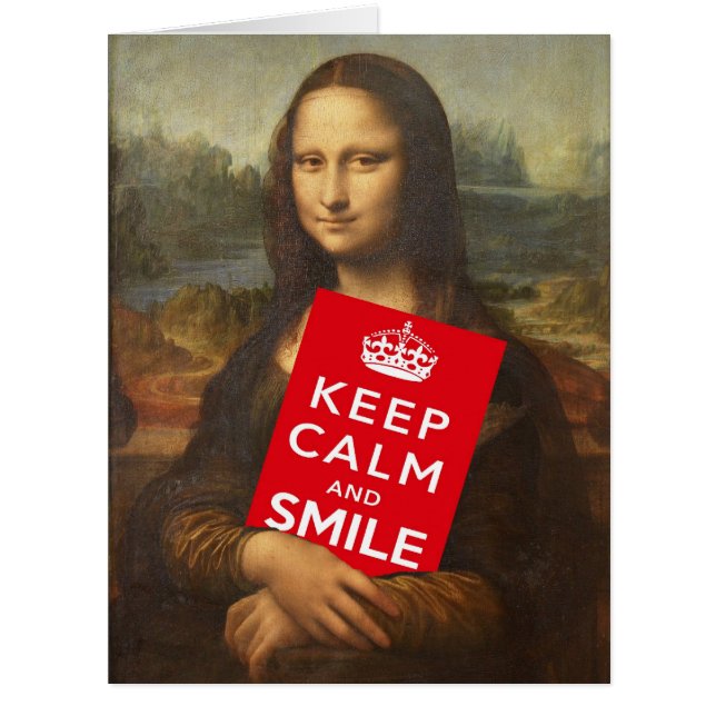 Funny Mona Lisa sagt Behalten Ruhe und Lächeln (Vorderseite)