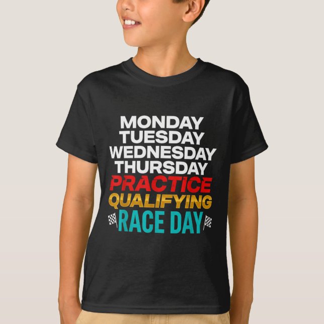 Funny Monday Tuesday Thursday Practice Qualifying  T-Shirt (Vorderseite)