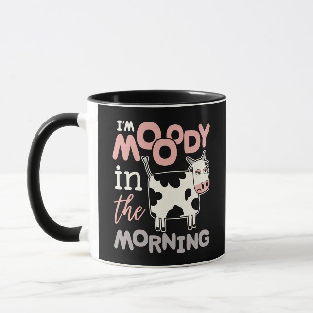 Funny Moo Kuh Geschenke Ich bin morgens launisch Tasse (Links)